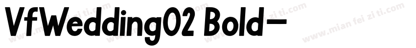 VfWedding02 Bold字体转换